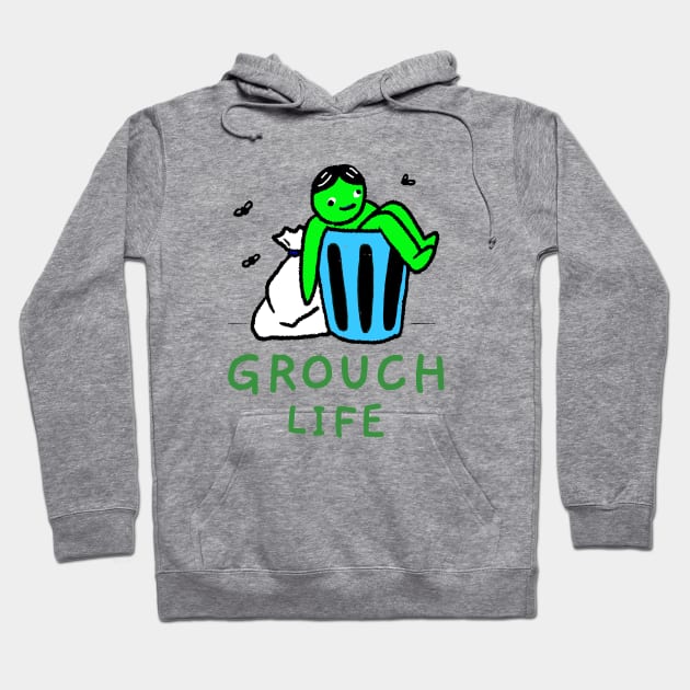 Grouch Life Hoodie by TJWDraws